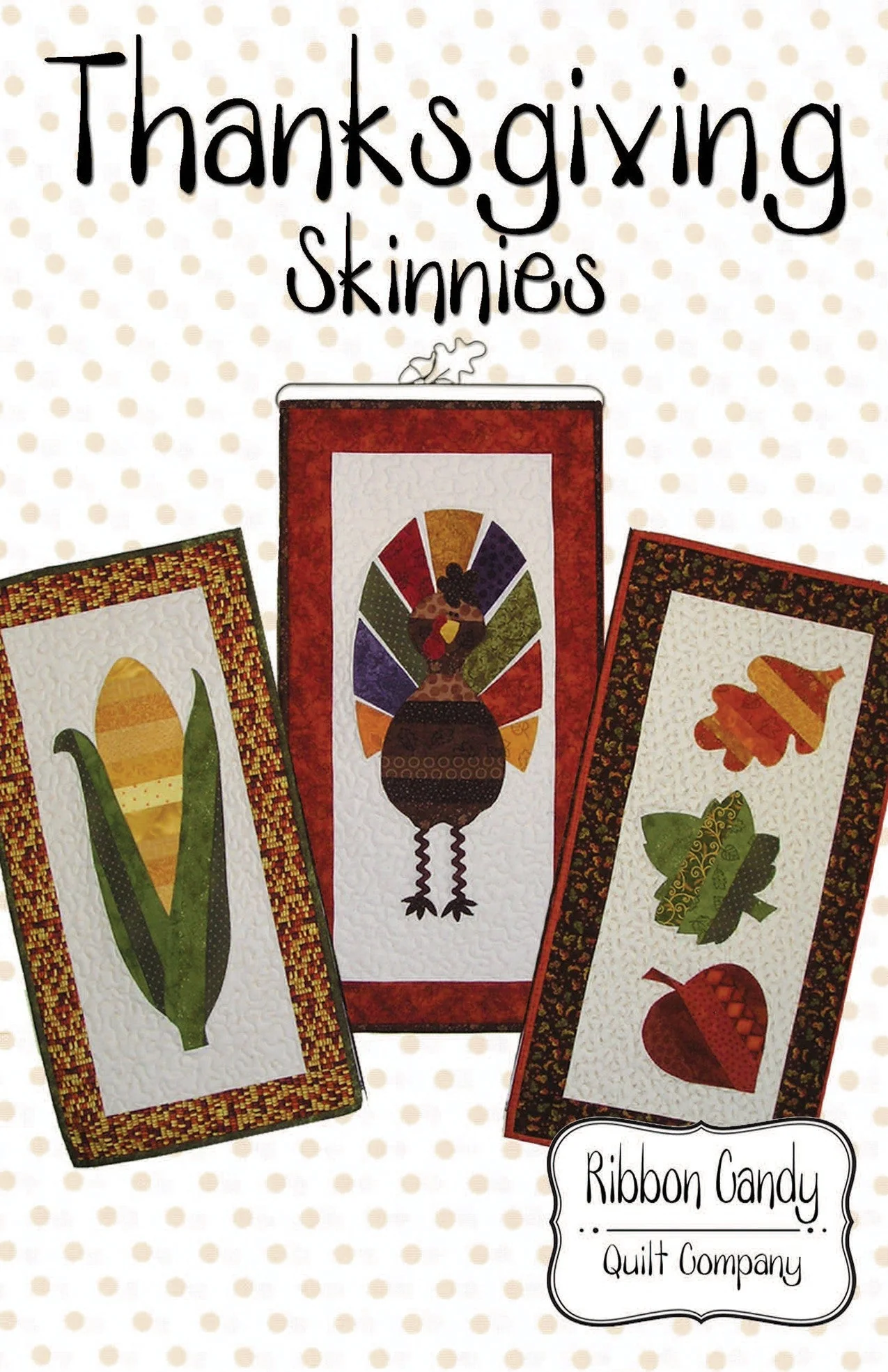 Seasonal Skinnies Thanksgiving Skinnies - Fusible Applique